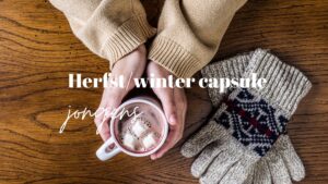 Herfst/winter capsule wardrobe voor jongens